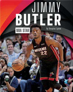NBA Star: Jimmy Butler