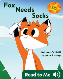 Reading Stars: Fox Needs Socks