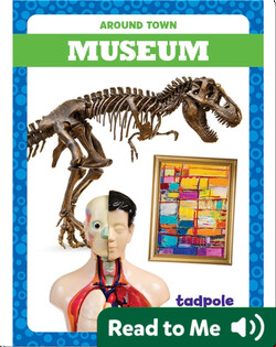 Around Town: Museum