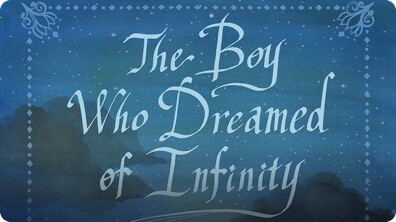 The Boy Who Dreamed of Infinity: A Tale of the Genius Ramanujan