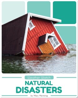 Weather Watch: Natural Disasters