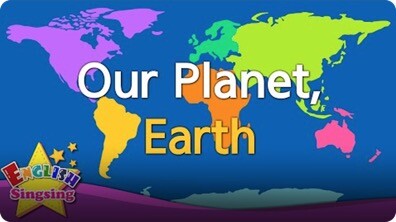 English Sing Sing: Our Planet, Earth