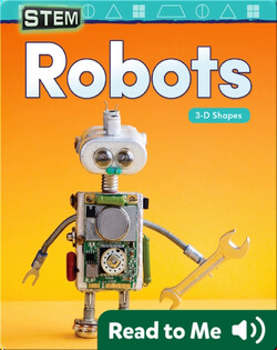 STEM: Robots: 3-D Shapes