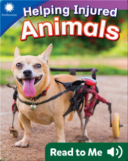 Smithsonian Readers: Helping Injured Animals