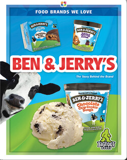 Food Brands We Love: Ben & Jerry’s