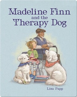 Madeline Finn and the Therapy Dog