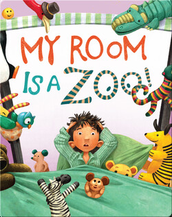 My Room is a Zoo