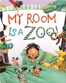 My Room is a Zoo