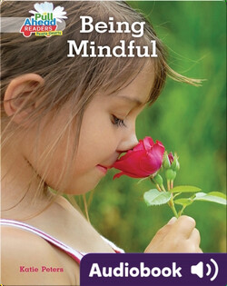 Helpful Habits: Being Mindful
