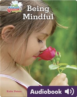 Helpful Habits: Being Mindful