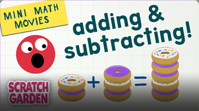Mini Math Movies: Adding & Subtracting!