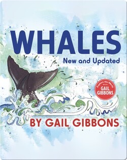 Explore the World With Gail Gibbons: Whales