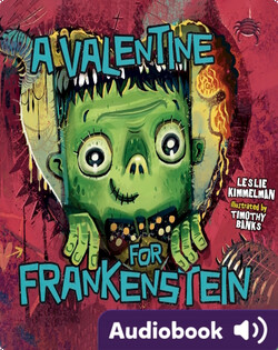 A Valentine for Frankenstein