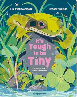 It’s Tough to Be Tiny