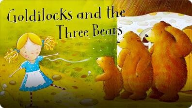 Goldilocks and the Three Bears