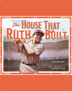 The House That Ruth Built