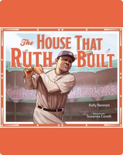 The House That Ruth Built