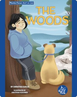 Phonics Focus: The Woods