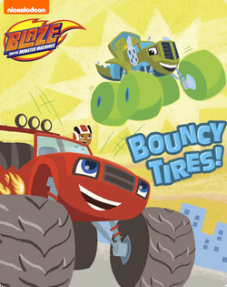 Blaze and the Monster Machines: Bouncy Tires