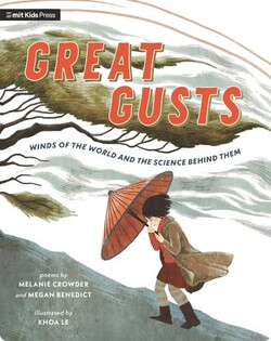 Great Gusts: Winds of the World and the Science Behind Them