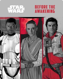 Star Wars the Force Awakens: Before the Awakening