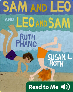 Sam and Leo and Leo and Sam