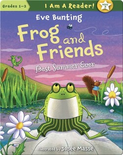 Frog and Friends: Best Summer Ever