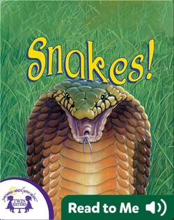 Snakes!
