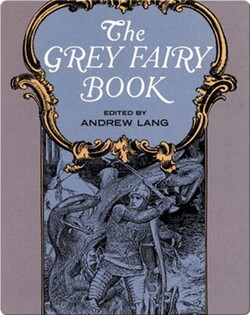 The Grey Fairy Book