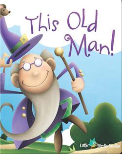 This Old Man!