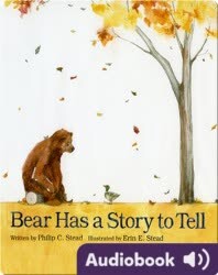 Bear Has a Story to Tell