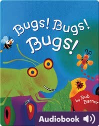 Bugs! Bugs! Bugs!