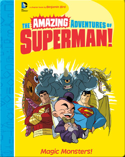 The Amazing Adventures of Superman!: Magic Monsters!