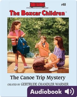The Canoe Trip Mystery
