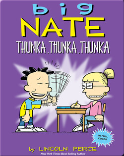 Big Nate: Thunka, Thunka, Thunka