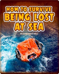 How to Survive Being Lost at Sea