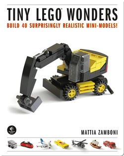 Tiny LEGO Wonders: Build 40 Surprisingly Realistic Mini-Models!