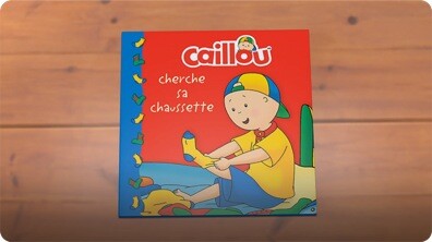 Caillou: cherche sa chaussette