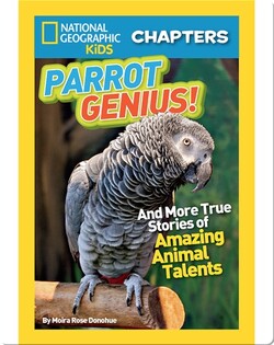 National Geographic Kids Chapters: Parrot Genius