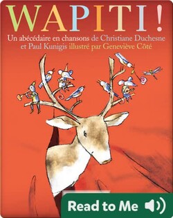 Wapiti ! Un abécédaire en chansons