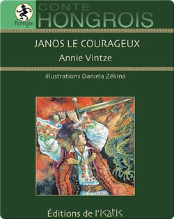 Janos le courageux