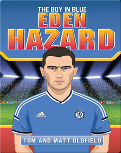 Eden Hazard: The Boy in Blue