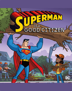 Superman Is a Good Citizen