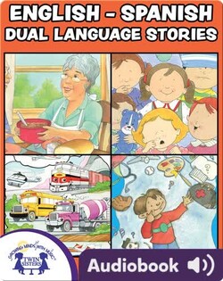 English-Spanish Dual Language Stories Vol. 2