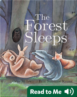The Forest Sleeps