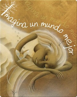 Imagina un mundo mejor