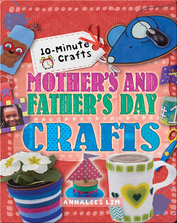 Mother's and Father's Day Crafts