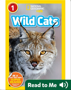 National Geographic Readers: Wild Cats (Level 1)