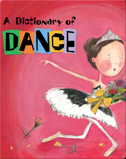 A Dictionary of Dance
