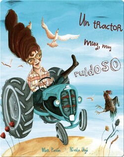Un tractor muy, muy ruidoso